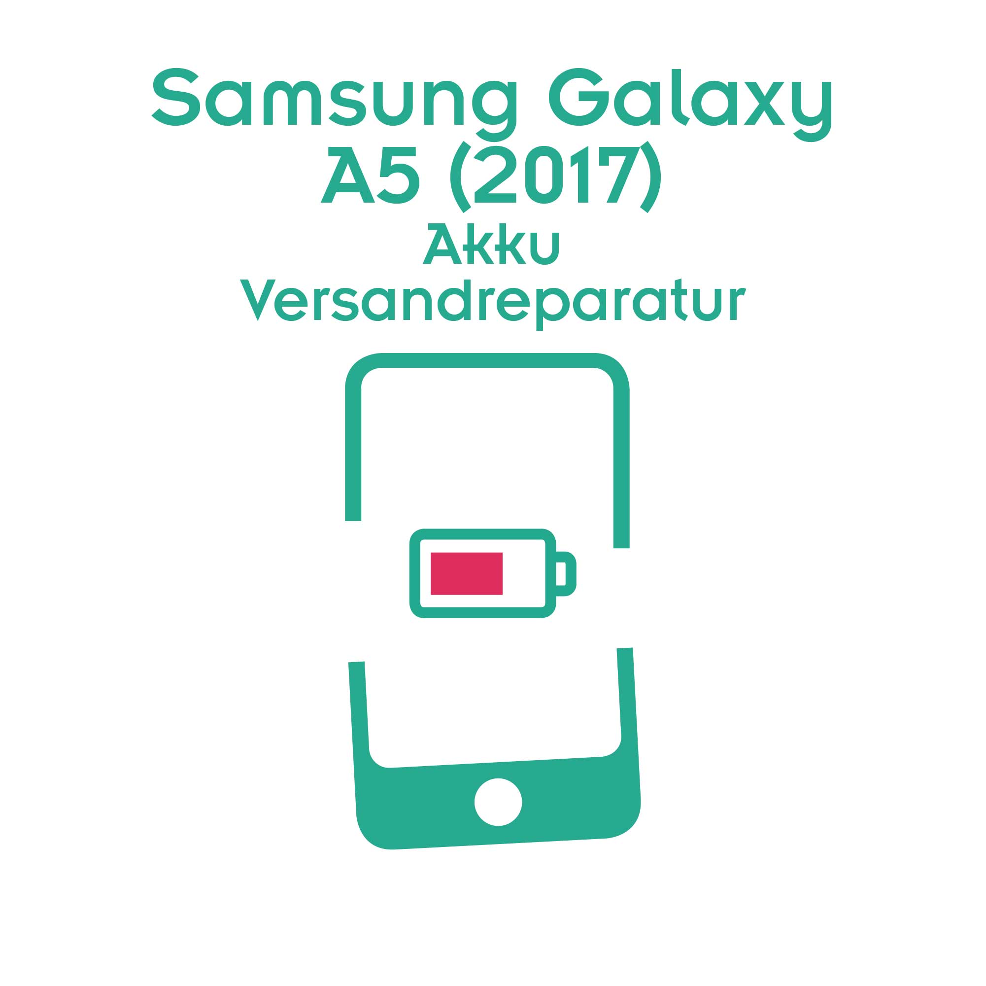 Samsung Galaxy A5 (2017) Akku Reparatur