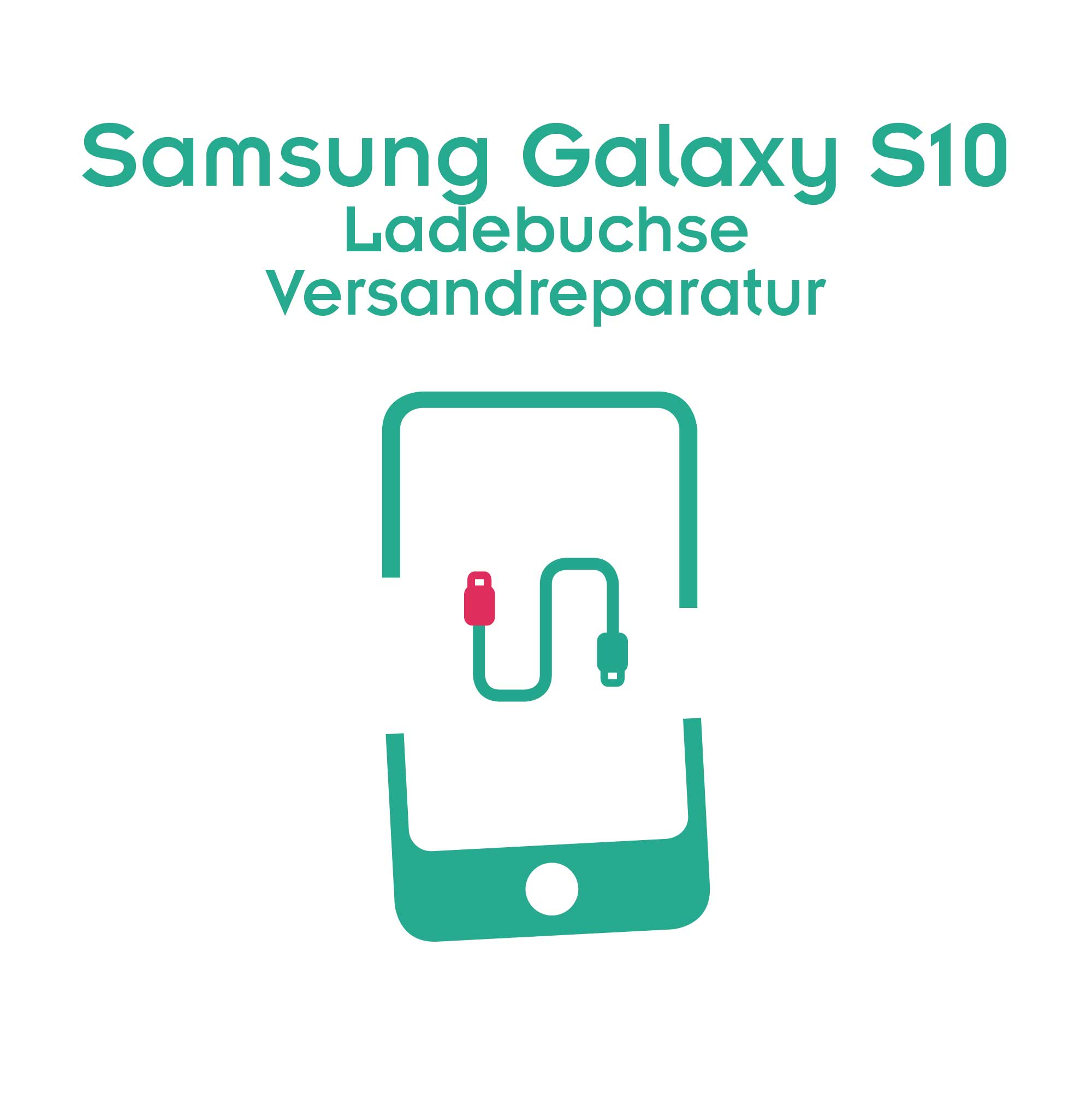 Samsung Galaxy S10 Ladebuchse Reparatur