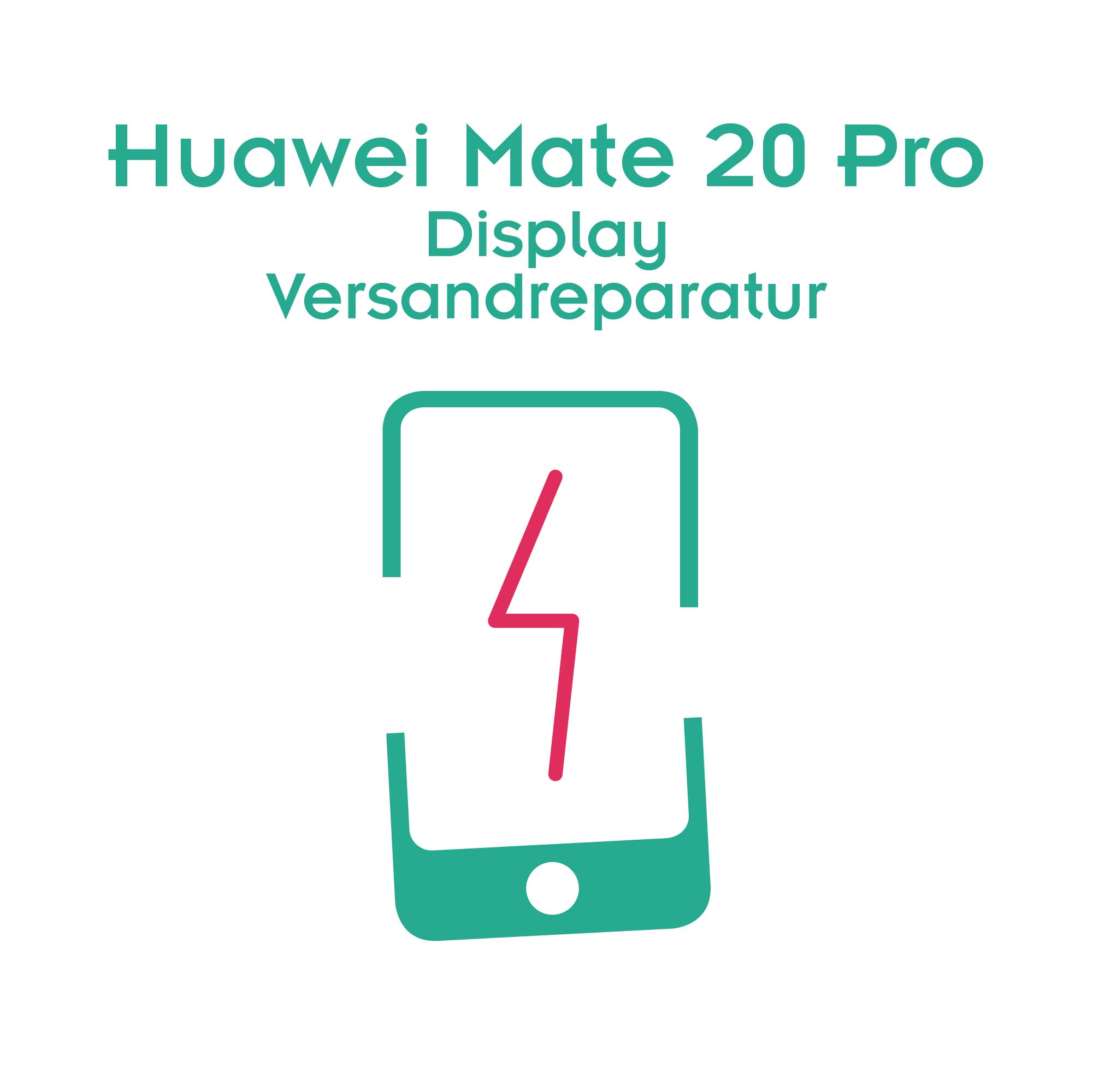 Huawei Mate 20 Pro Display Reparatur