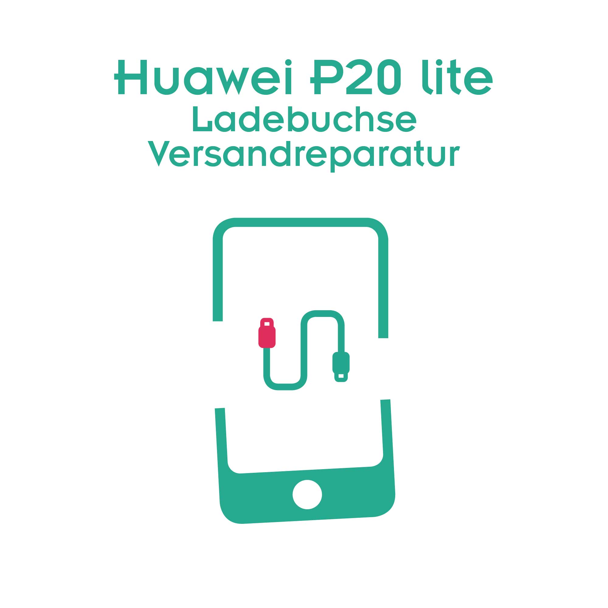 Huawei P20 lite Ladebuchse Reparatur
