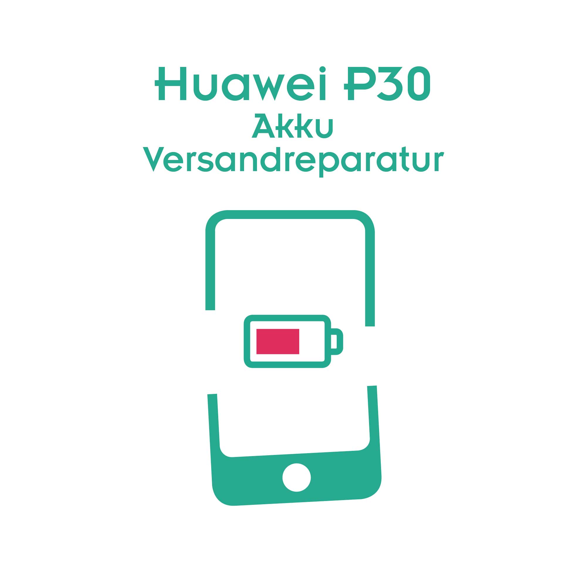 Huawei P30 Akku Reparatur
