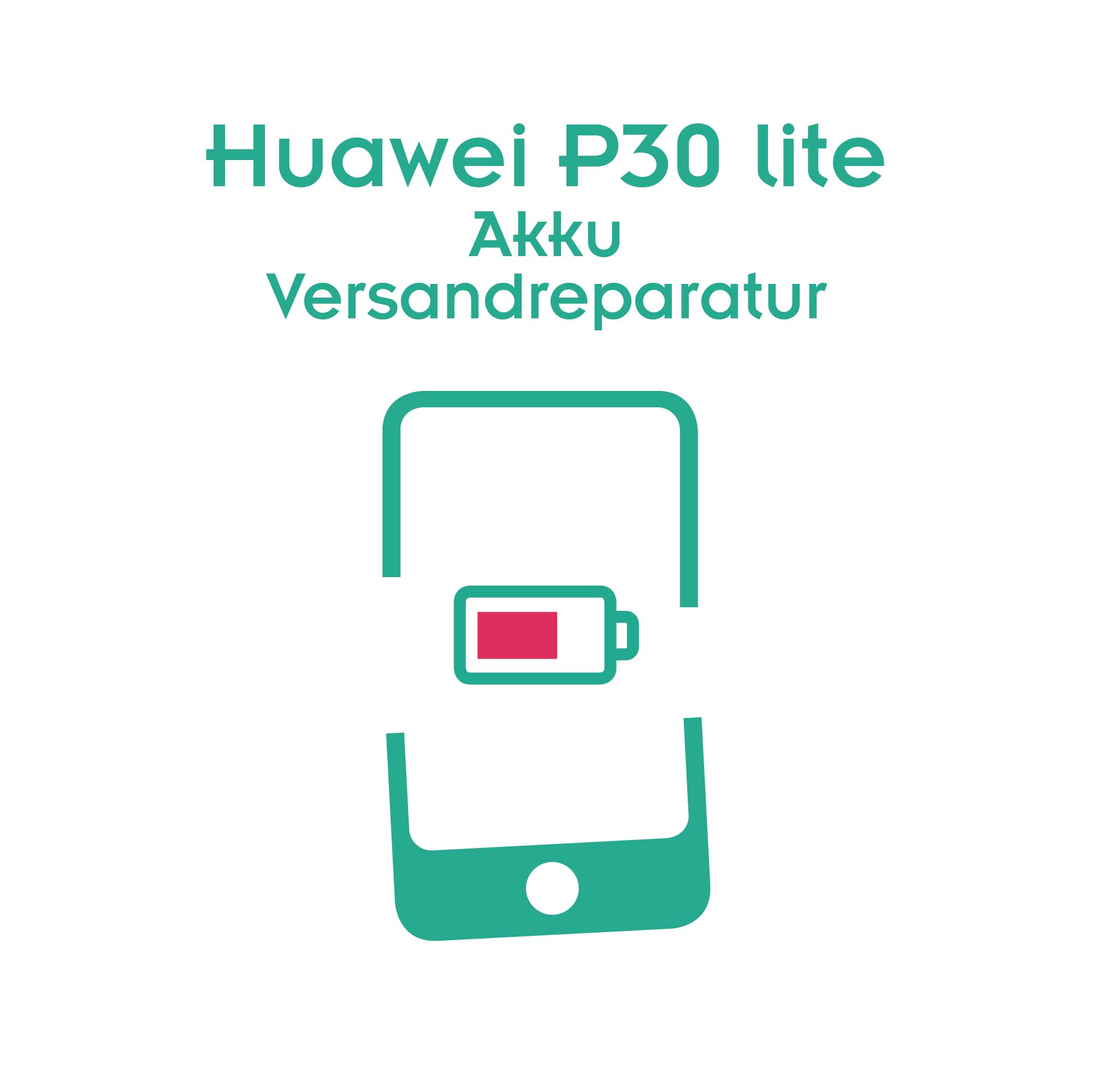 Huawei P30 lite Akku Reparatur