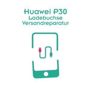 Huawei P30 Ladebuchse Reparatur
