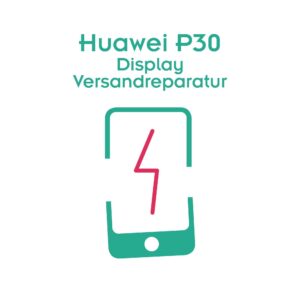 Huawei P30 Display Reparatur